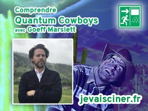Comprendre Quantum Cowboys Couverture