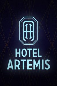 Hotel Artemis poster