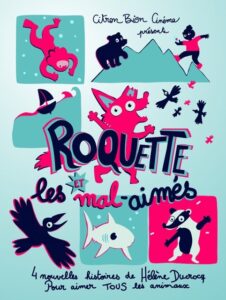 Roquette et les Mal-Aimés Poster