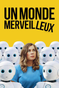 Un Monde Merveilleux Poster